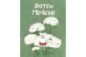 Yarrow Medicine