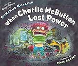When Charlie McButton Lost Power