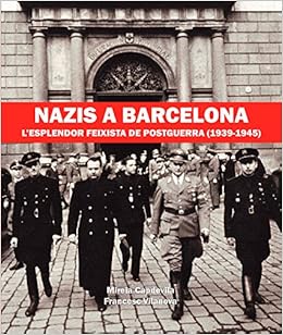 Resultado de imagen de exposicio a barcelona nazis L'avenç