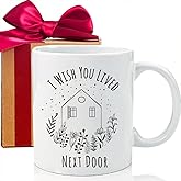 MNEDLAD I Wish You Lived Next Door Mug, Friendship Gift, Sentimental Long Distance Friendship Gift for Female Women Sister Cup, Birthday Gifts for Best Friends, Going Away New Home-Mm63