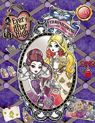 Thronecoming Reusable Sticker Book (Ever After High): Written by Melissa Yu, 2014 Edition, (Csm Stk) Publisher: LB Kids [Paperback]