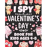 I Spy Valentine’s Day Book For Kids Ages 4-8: Valentines Gifts For Kids | Valentine’s Day Book For Boys And Girls With Fun Activities