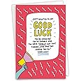 NobleWorks - Funny Good Luck Greeting Card with 5 x 7 Inch Envelope (1 Card) You Got This C9587GLG