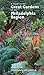 A Guide to the Great Gardens of the Philadelphia Region by 