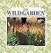 The Wild Garden (The garden bookshelf) by Violet Stevenson (1985-01-01) by 