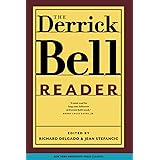 The Derrick Bell Reader (Critical America, 75)