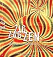 Zig Zag Zen: Buddhism and Psychedelics