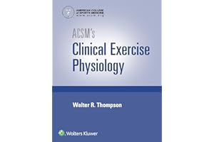 ACSM's Clinical Exercise Physiology (American College of Sports Medicine)