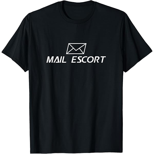 Utopia Sport "Mail Escort" Funny T-Shirt - Sizes S To 5X - View #11