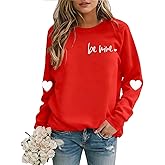 Fussinatioanry Valentines Sweatshirt Womens Love Heart Long Sleeve Shirt Casual Valentines Gifts Blouse Pullover Tops