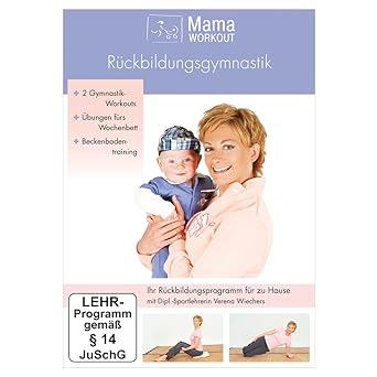 Mamaworkout Ruckbildungsgymnastik Das Standardwerk Von