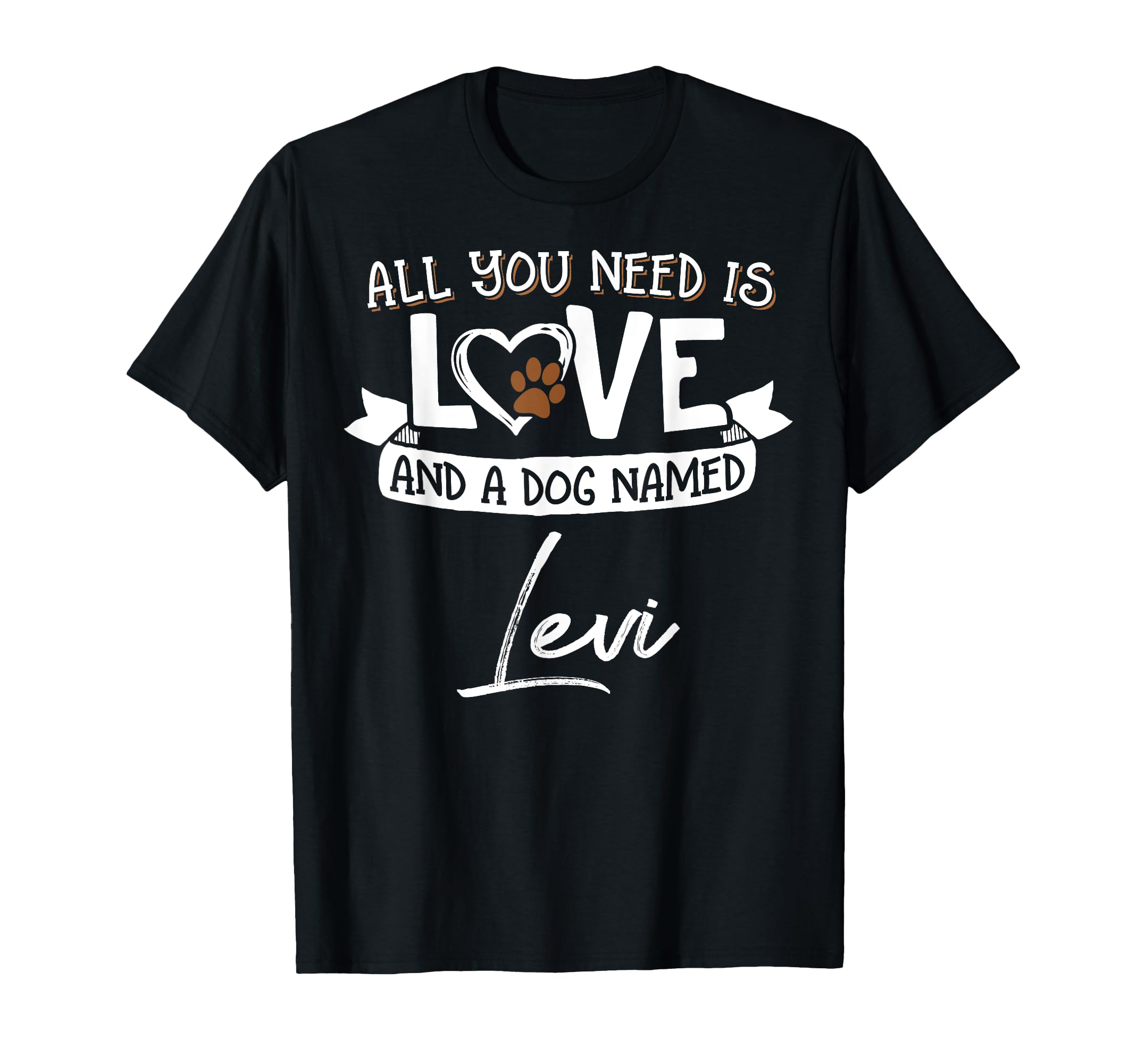 Cute Dog Named Levi Design for Women and Men T-Shirt