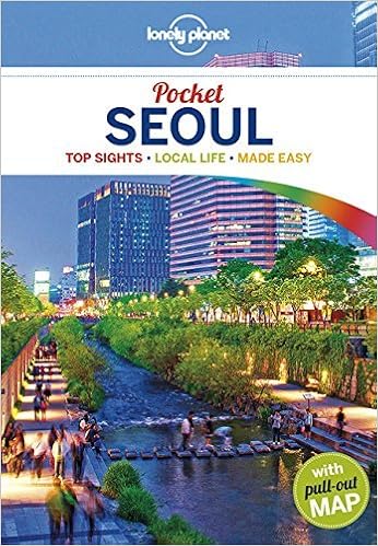 Lonely Planet Pocket Seoul (Travel Guide), by Lonely Planet Lonely Planet Pocket Seoul (Travel Guide), by Lonely Planet