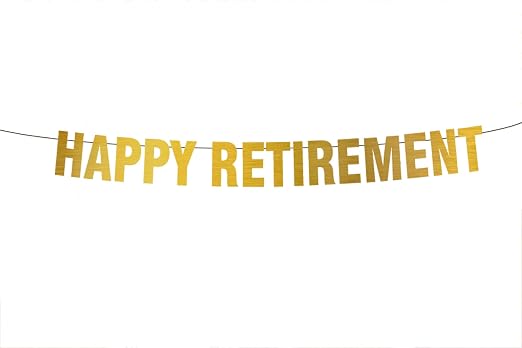Amazon Com Happy Retirement Banner Gold Banner Retirement