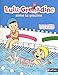 Lulu Grenadine: Lulu Grenadine aime la piscine by