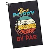 GEYGIE Best Poppy by Par Polyester and Cotton Blend Golf Towel, Funny Golf Towel Gifts and Golf Accessories for Men Dad Grandpa Father, Fathers Day Birthday Gift for Golf Lover Golfer Golf Fan, Black