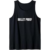 Bullet Proof - Tank Top