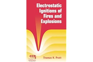 Electrostatic Ignitions of Fires and Explosions