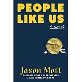 People Like Us: A Novel