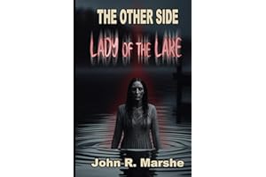 The Other Side: Lady of the Lake