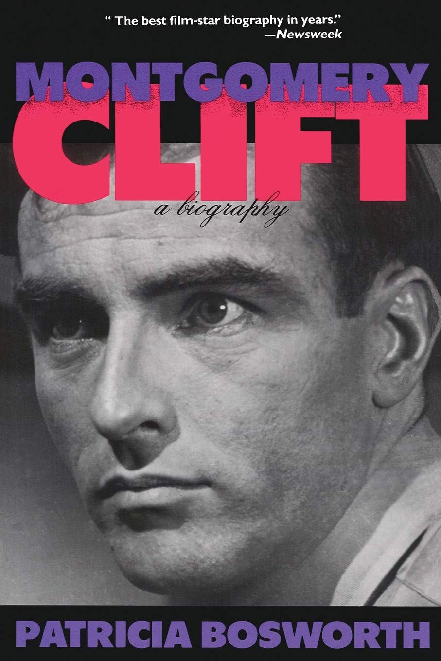 Montgomery Clift A Biography Limelight Bosworth Patricia 0073999710557 Amazon Com Books