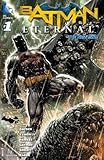 Batman Eternal (2014-) #1 (Batman Eternal (2014-)Graphic Novel)