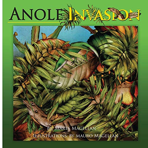Anole invasion