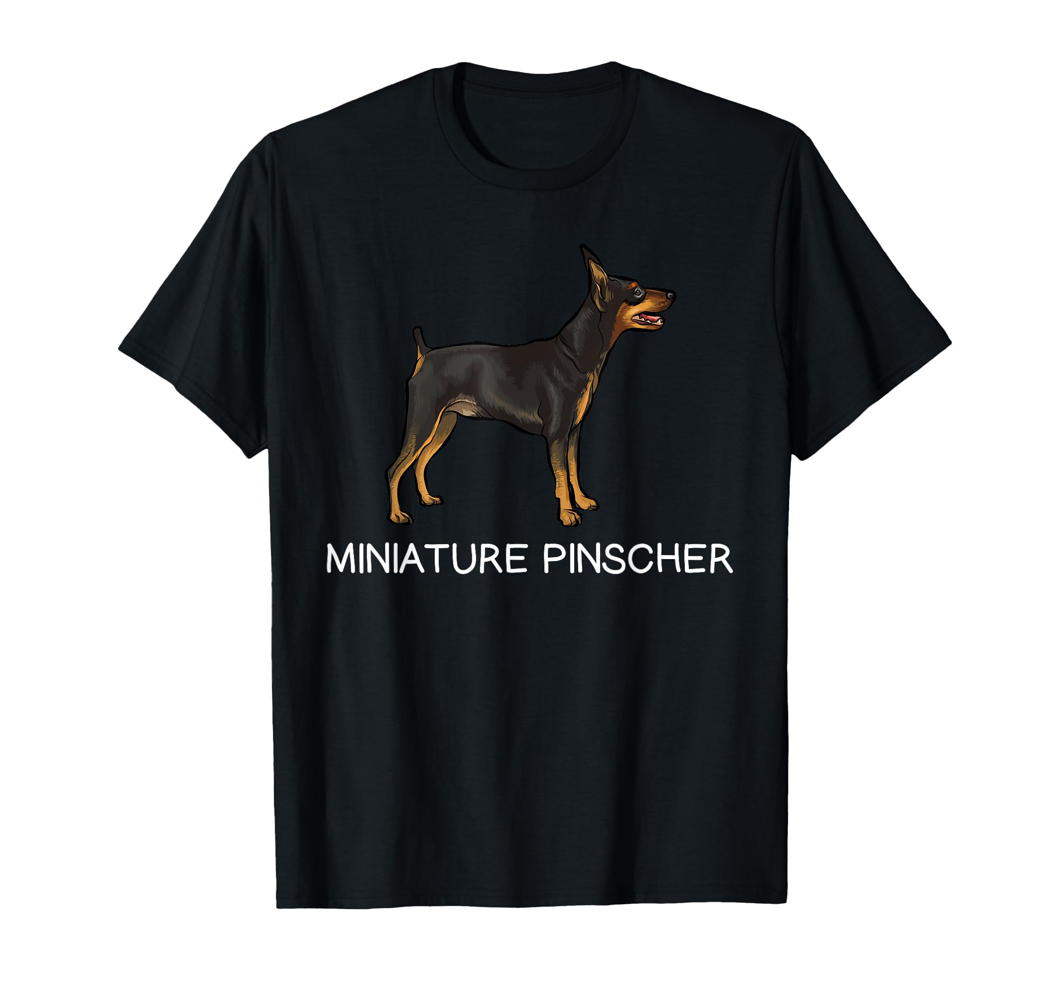 Miniature Pinscher Crazy Dog Lover T-Shirt