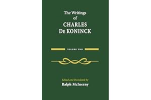 The Writings of Charles De Koninck: Volume 2