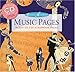 Instant Memories: Music Pages: Ready-to-Use Scrapbook Pages by 