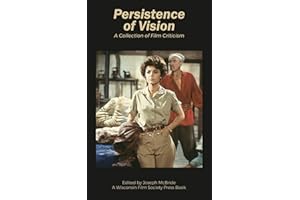 Persistence of Vision: A Collection of Film Criticism
