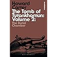 The Tomb of Tutankhamun: Volume 2 (Bloomsbury Revelations)