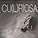 Cu(l)riosa (French Edition) by 