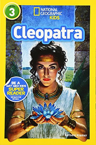 National Geographic Readers: Cleopatra (Readers Bios)