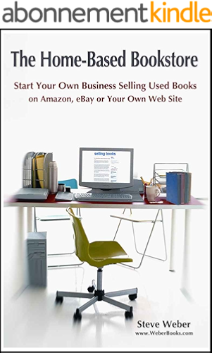 Download The Home-Based Bookstore: Start Your Own Business Selling Used Books on Amazon, eBay or Your Own Web Site (English Edition) PDF