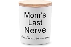 BFJLIFE Candles Gifts for Mom from Daughter or Son Funny Novelty Unique Mothers Day Christmas Birthday Gifts for Mom Moms Last Nerve Oh Look Its On Fire Lavender Scented Soy Candle