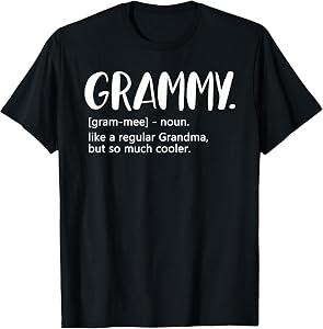 Grammy Shirts for Women Mother's Day idea for Grandma Grammy T-Shirt