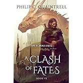 A Clash of Fates: (The Echoes Saga: Book 9)