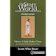 Story of the World, Vol. 3 Revised Edition: History for the Classical Child: Early Modern Times (Story of the World, 11)