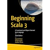 Beginning Scala 3: A Functional and Object-Oriented Java Language