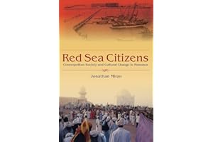 Red Sea Citizens: Cosmopolitan Society and Cultural Change in Massawa