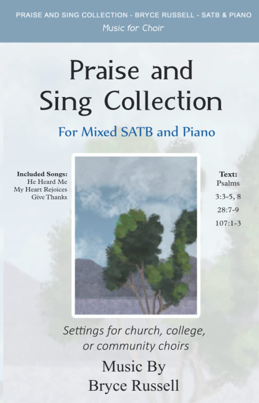 Praise and Sing Collection: For Mixed SATB and Piano