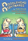 Noodlehead Nightmares (Noodleheads)