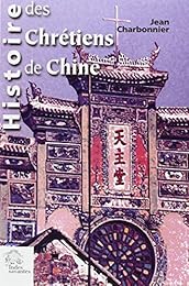 Histoire des chrétiens de Chine