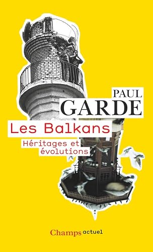 Download Les Balkans : Héritages et évolutions PDF
