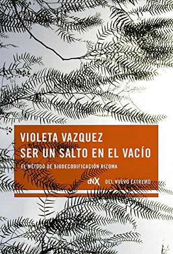 Ser un salto en el vacÃ­o (Spanish Edition)