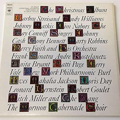 6 extremely good christmas albums Various - The Christmas Album: 20 Great Christmas Favorites By 20 Great Artists - CBS Records