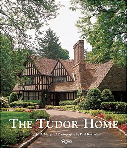 The Tudor Home The Tudor Home