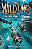 The Wild Ones: Great Escape