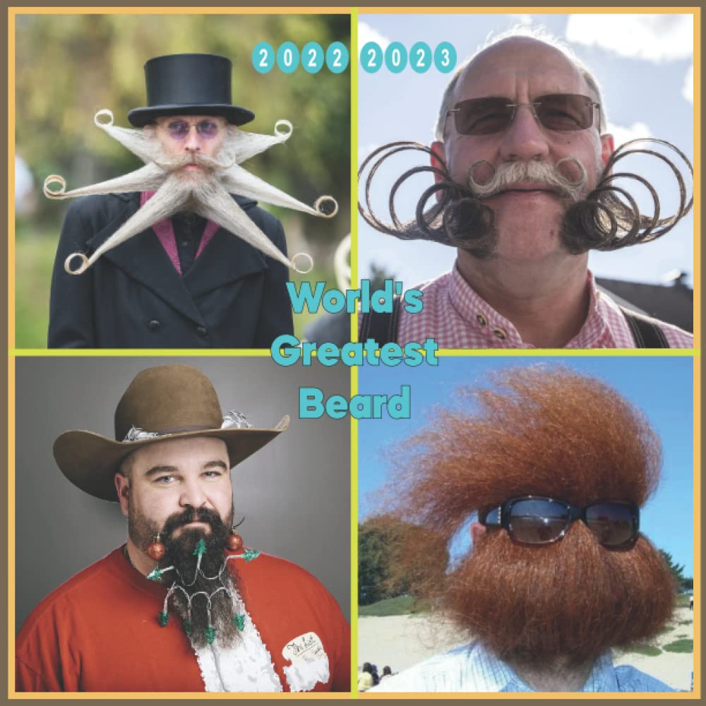 Calendrier 2023 Moustache World's Greatest Beard 2022 - 2023: 2022-2023, World's Greatest Beards  Calendar Planner - Kalendar Calendario Calendrier 12 Monthly ... Supplies)  - January 2022 To December: Calender, Mr Beard: 9798777902900: Amazon.com:  Books